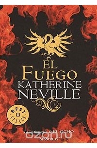Katherine Neville - El Fuego