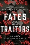 Jennifer Chiaverini - Fates and Traitors