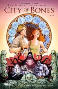 Кассандра Клэр - City of Bones (City of Bones: Graphic Novel PART 1)