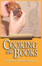 Kerry Greenwood - Cooking the Books