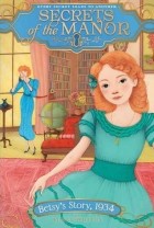 Adele Whitby - Betsy&#039;s Story, 1934