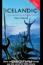 Daisy L. Neijmann - Colloquial Icelandic: The Complete Course for Beginners