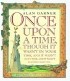 Alan Garner - Once Upon a Time