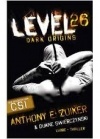Anthony E. Zuiker - Level 26: Dark Origins