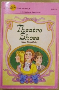Noel Streatfeild - Theatre Shoes