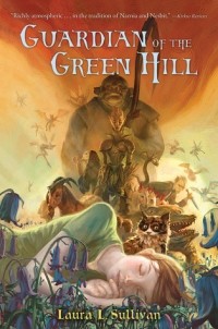  - Guardian of the Green Hill