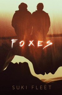 Суки Флит - Foxes