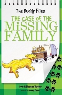 Дори Хиллестад Батлер - The Case of the Missing Family