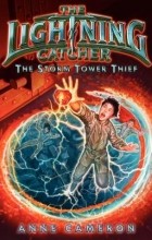 Энн Кэмерон - The Storm Tower Thief