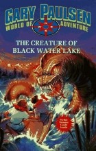 Гари Полсен - The Creature of Black Water Lake