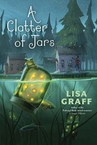 Лиза Графф - A Clatter of Jars