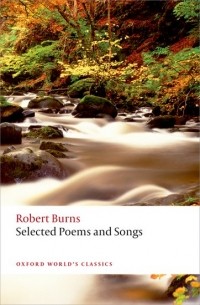 Robert Burns - Selected Poems and Songs
