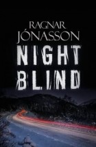 Ragnar Jónasson - Nightblind
