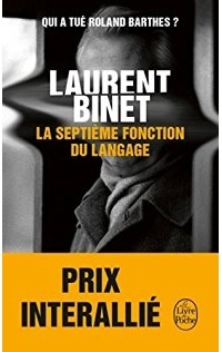 Laurent Binet - La septième fonction du langage
