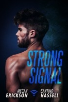  - Strong Signal
