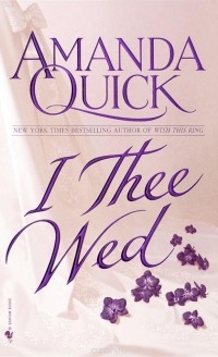 Amanda Quick - I Thee Wed