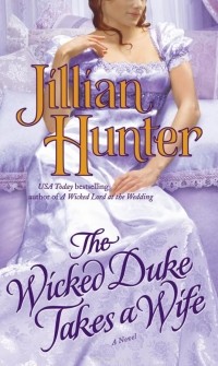 Jillian Hunter - The Wicked Duke Takes a Wife