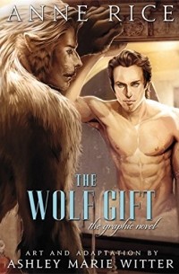 The Wolf Gift: The Graphic Novel