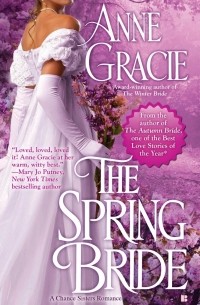 Anne Gracie - The Spring Bride