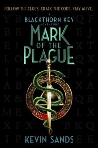 Kevin Sands - Mark of the Plague