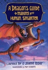  - A Dragon's Guide to Making Your Human Smarter
