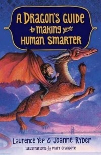  - A Dragon's Guide to Making Your Human Smarter