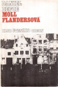 Daniel Defoe - Moll Flandersová