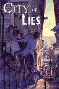 Lian Tanner - City of Lies