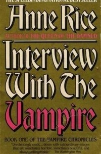 Anne Rice - Interview with the Vampire