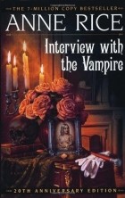 Anne Rice - Interview with the Vampire