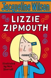 Jacqueline Wilson - Lizzie Zipmouth