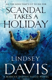 Lindsey Davis - Scandal Takes A Holiday