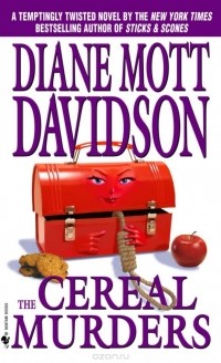Diane Mott Davidson - The Cereal Murders