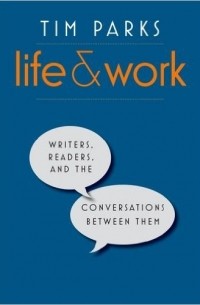 Tim Parks - Life and Work