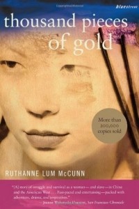 Ruthann Lum McCunn - Thousand Pieces of Gold