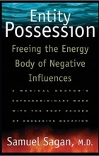Samuel Sagan - Entity Possession: Freeing the Energy Body of Negative Influences