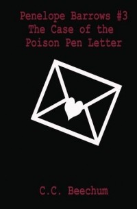 C.C. Beechum - The Case of the Poison Pen Letter