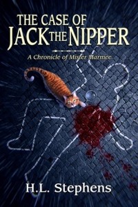 H.L. Stephens - The Case of Jack the Nipper