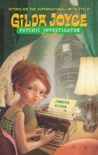 Jennifer Allison - Gilda Joyce: Psychic Investigator