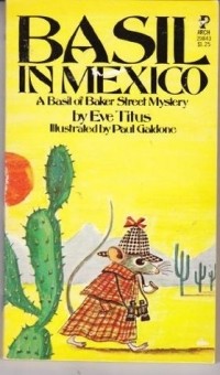 Ева Титус - Basil in Mexico