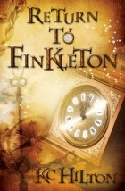 K.C. Hilton - Return to Finkleton