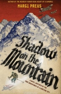 Марджи Преус - Shadow on the Mountain