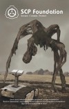 Андрей Дуксин - SCP Foundation. Secure. Contain. Protect
