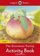  - The Enormous Turnip: Activity Book