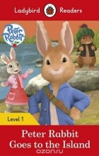  - Peter Rabbit Goes to the Island