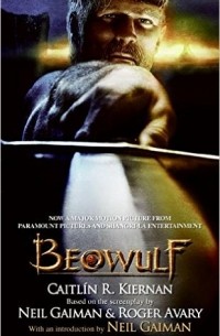 Caitlín R. Kiernan - Beowulf