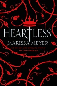 Marissa Meyer - Heartless