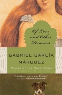Gabriel García Márquez - Of Love and Other Demons