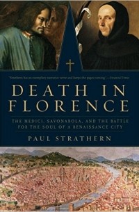 Paul Strathern - Death in Florence