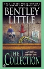 Bentley Little - The Collection